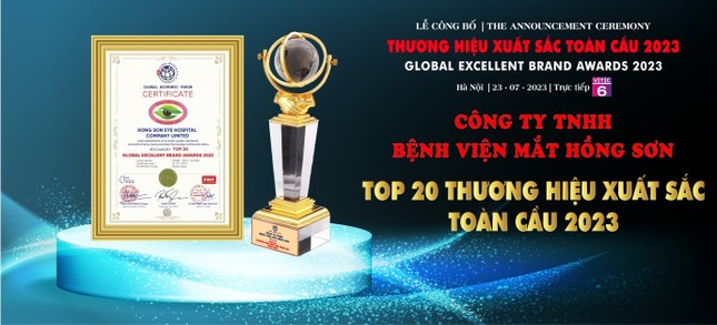 Bệnh viện mắt Hồng Sơn nhận giải thưởng 'Top 20 thương hiệu xuất sắc toàn cầu 2023'